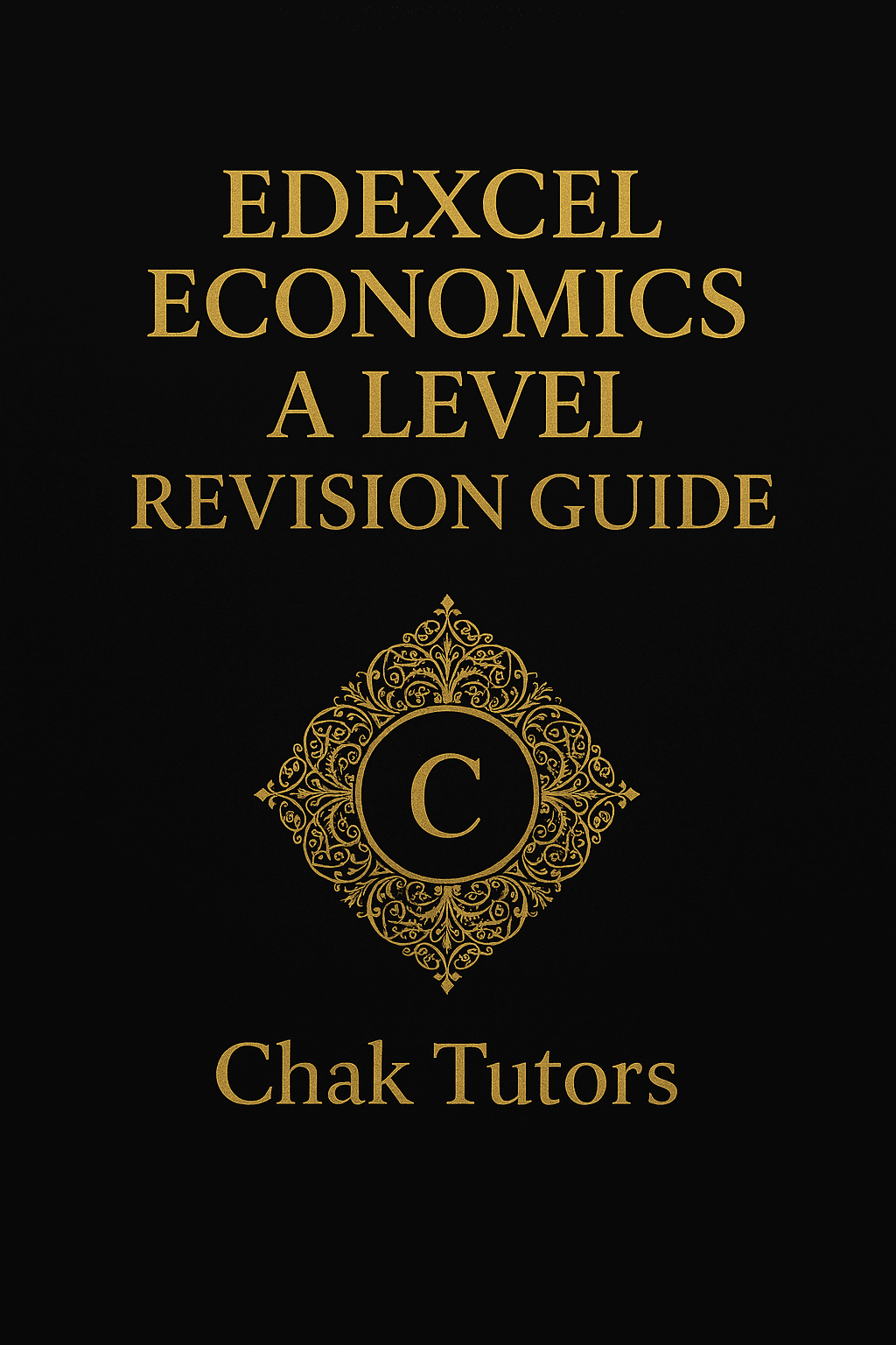 Edexcel A Level Economics Revision Guide